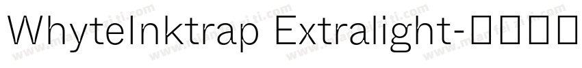 WhyteInktrap Extralight字体转换